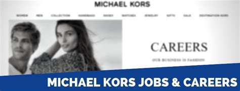 how to work at michael kors|michael kors job opportunities.